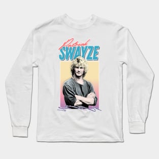 Patrick Swayze ∆ 90s Styled Retro Graphic Design Long Sleeve T-Shirt